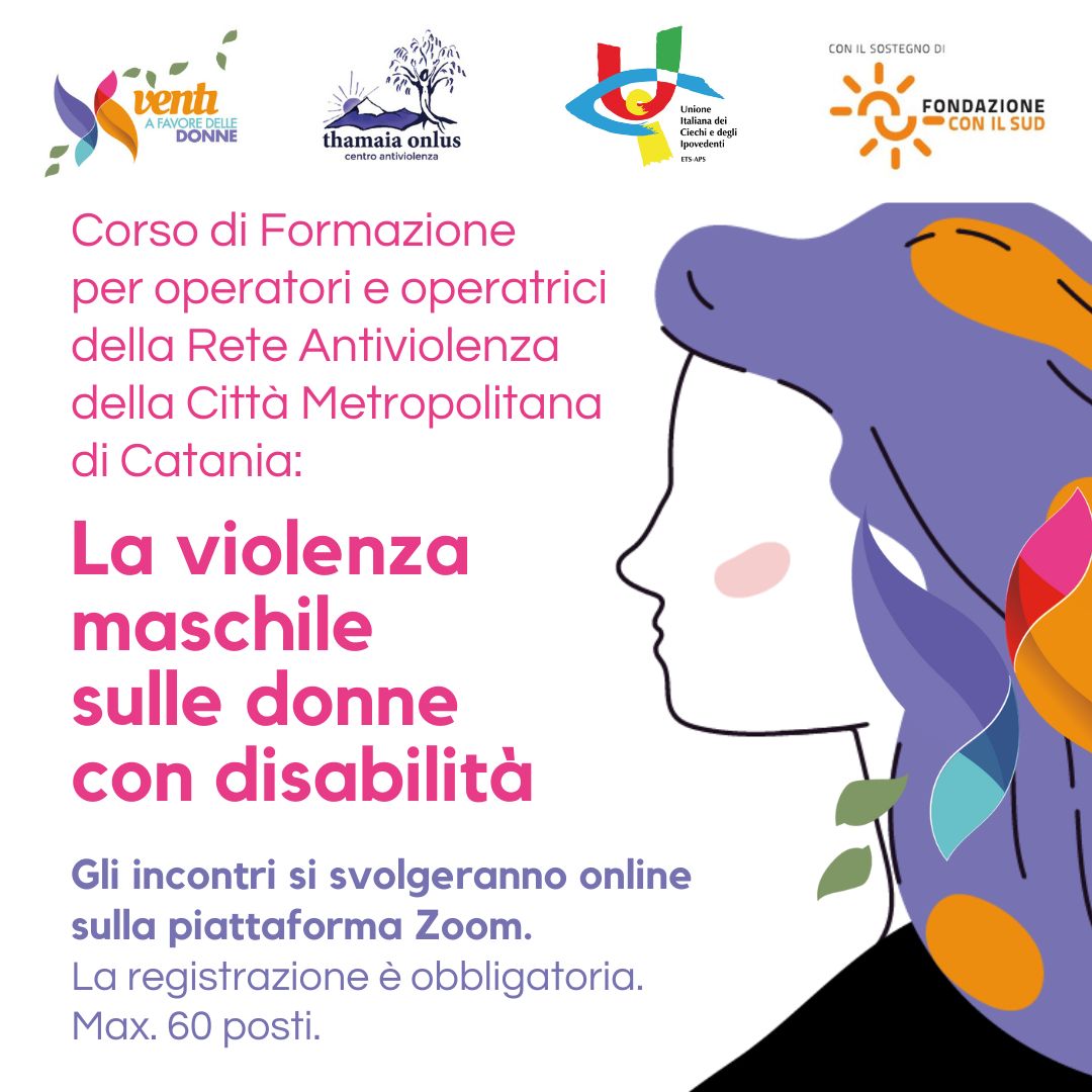 La violenza maschile sulle donne con disabilità. Corso di formazione ...